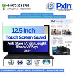 12.5 Inch (16:9) Touch | Anti Glare | Anti Bluelight Screen Guard