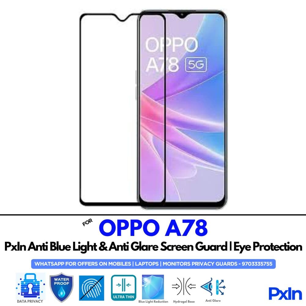 OPPO A78 Anti Blue light screen guard