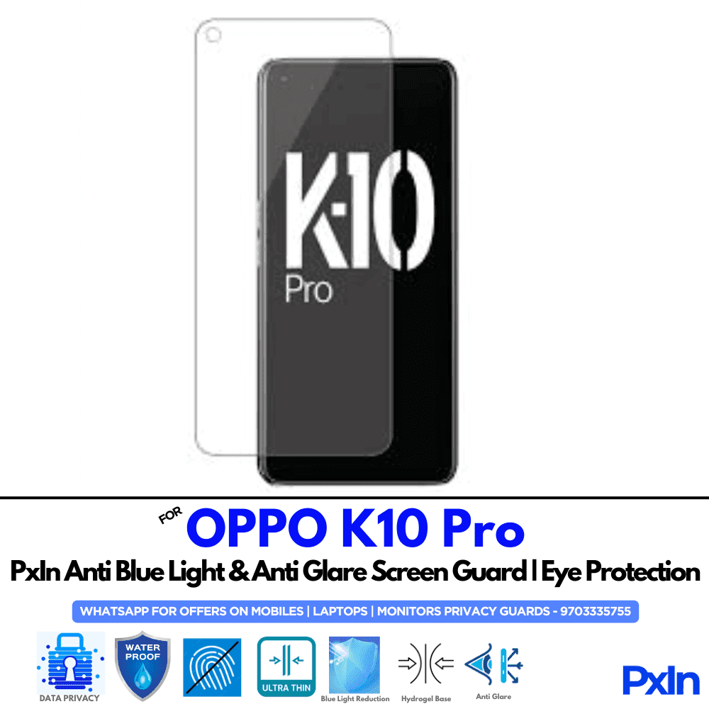 OPPO K10 Pro Anti Blue light screen guard