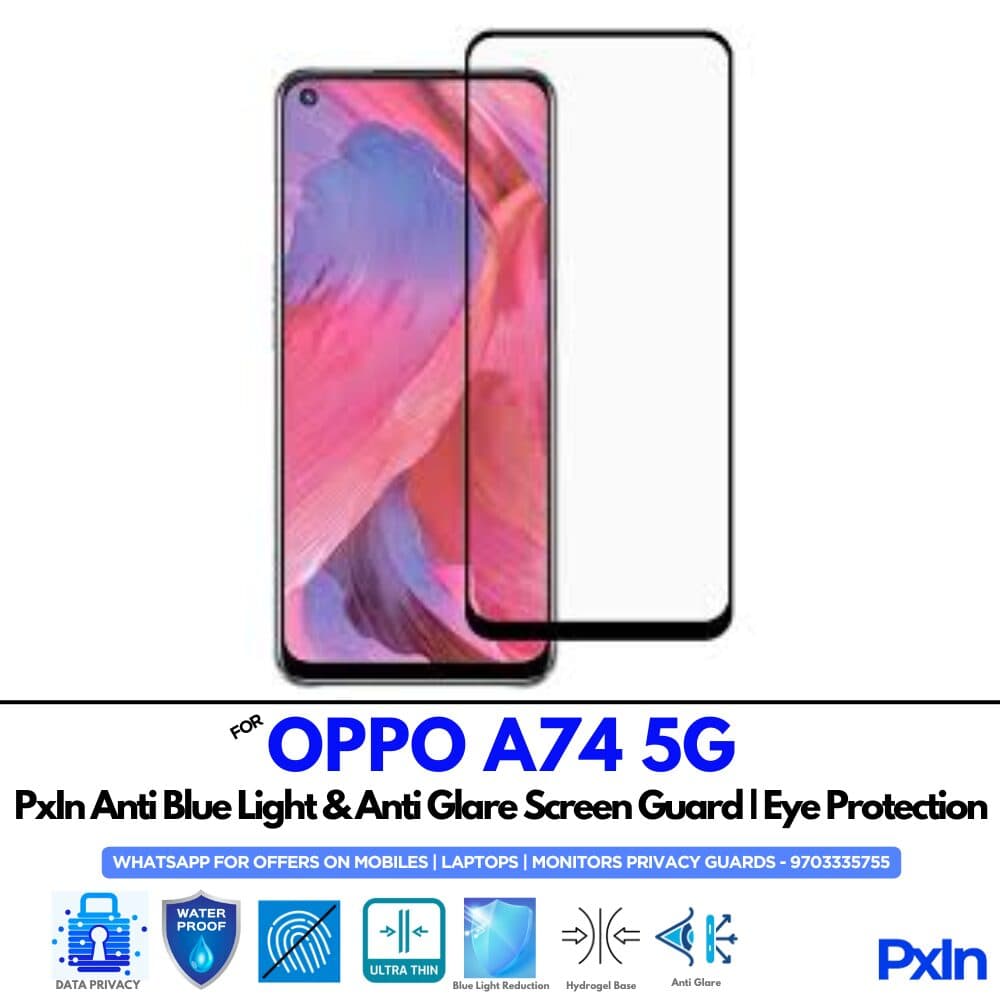 OPPO A74 5G Anti Blue light screen guard