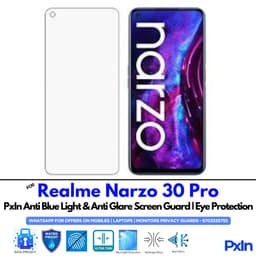 Realme Narzo 30 Pro Anti Blue light screen guard