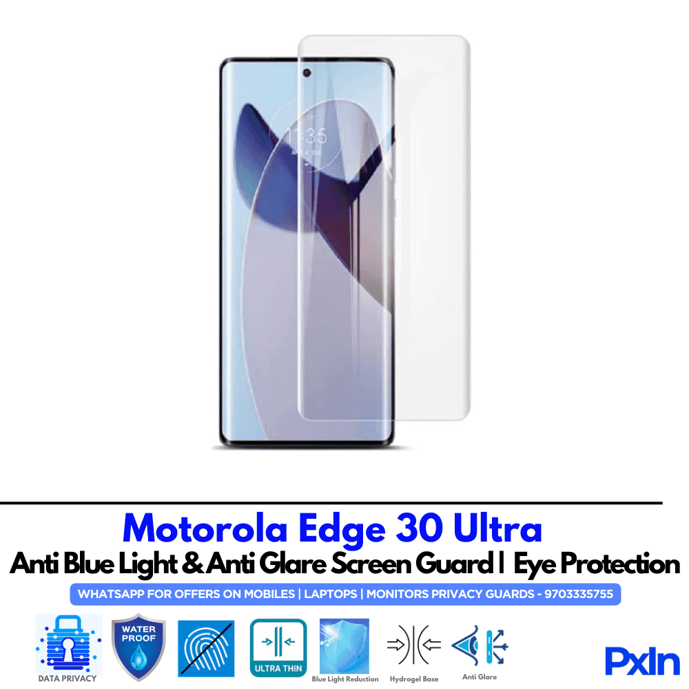 Motorola Edge 30 Ultra Anti Blue light screen guard