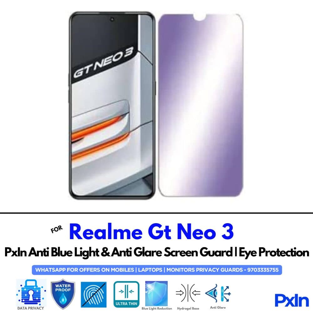 Realme Gt Neo 3 Anti Blue light screen guard