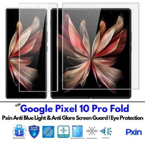 Anti Blue Light and Anti Glare Screen Guard for Google Pixel 10 Pro Fold
