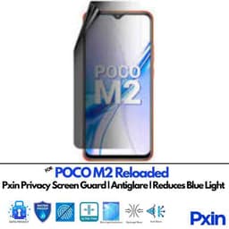 POCOM2Reloaded Privacy screen gurad