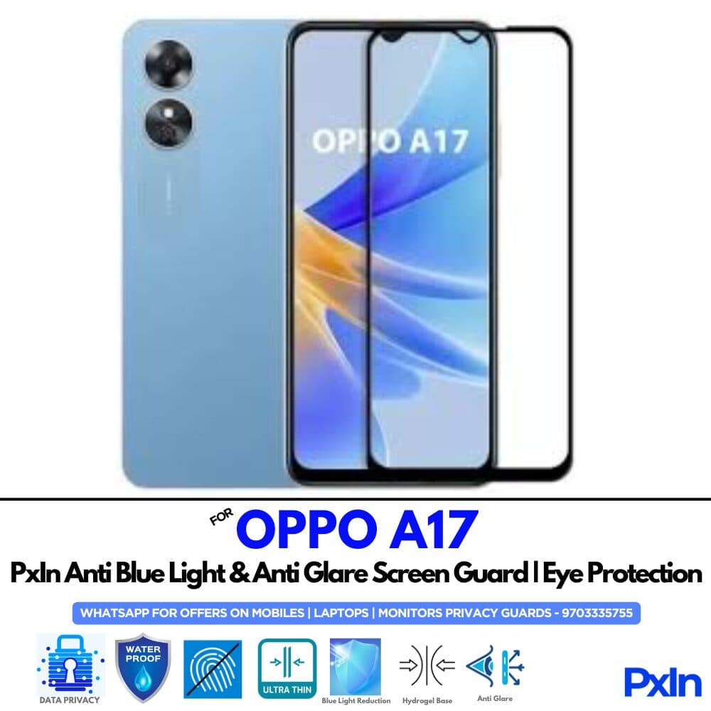 OPPO A17 Anti Blue light screen guard
